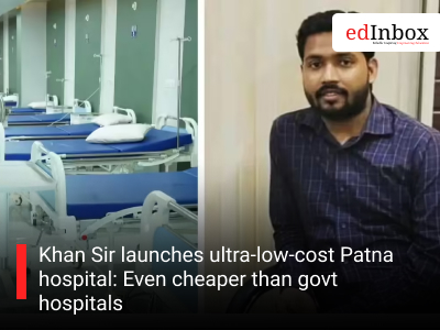 Khan Sir launches ultra-low-cost Patna hospital: Even cheaper than govt hospitals